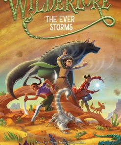 The Ever Storms Wilderlore 3 1st Edition Amanda Foody