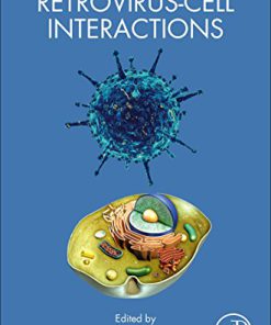 Retrovirus Cell Interactions 1st Edition Leslie Parent (Editor)